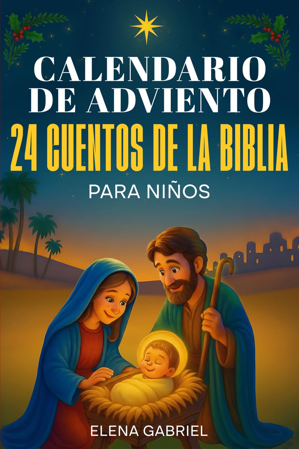 Calendario de Adviento Christiano - 24 Cuentos de la Santa Biblia Non-fiction