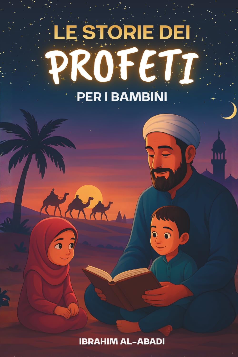 Le 35 più belle storie dei profeti per i bambini Religion & Esotericism