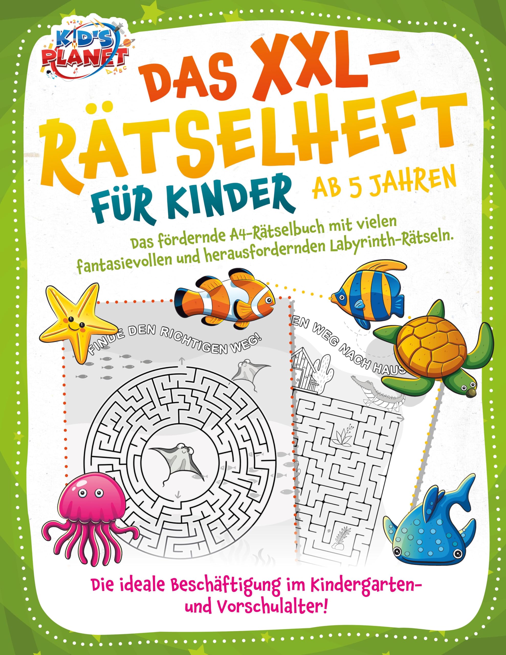 Das XXL-Rätselheft für Kinder ab 5 Jahren: Das fördernde A4-Rätselbuch mit fantasievollen und herausfordernden Labyrinth-Rätseln. Die ideale Beschäftigung im Kindergarten- und Vorschulalter! Leisure & Fun