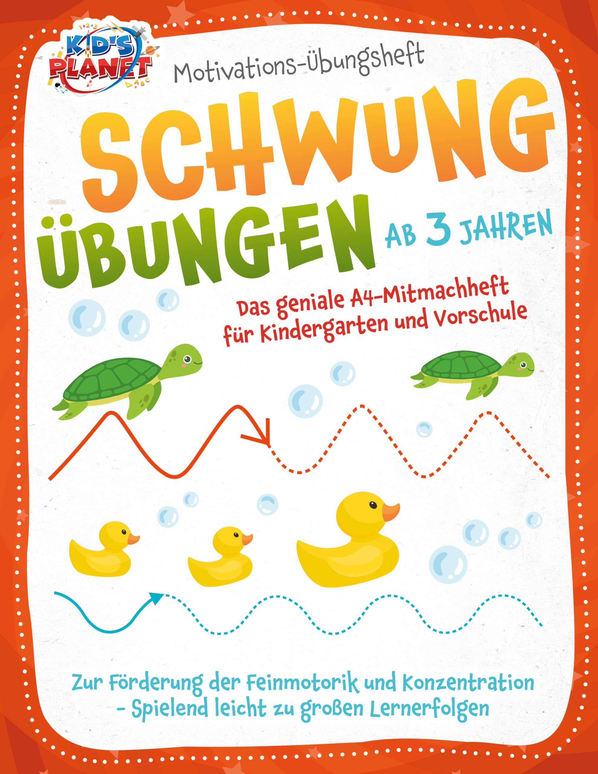 Motivations-Übungsheft! Schwungübungen ab 3 Jahren: Das geniale A4-Mitmachheft für Kindergarten und Vorschule zur Förderung der Feinmotorik und Konzentration - Spielend leicht zu großen Lernerfolgen Children's books