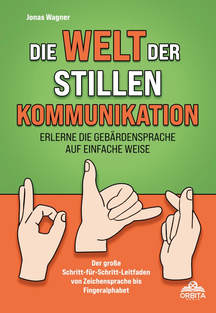 Die Welt der stillen Kommunikation Social Sciences