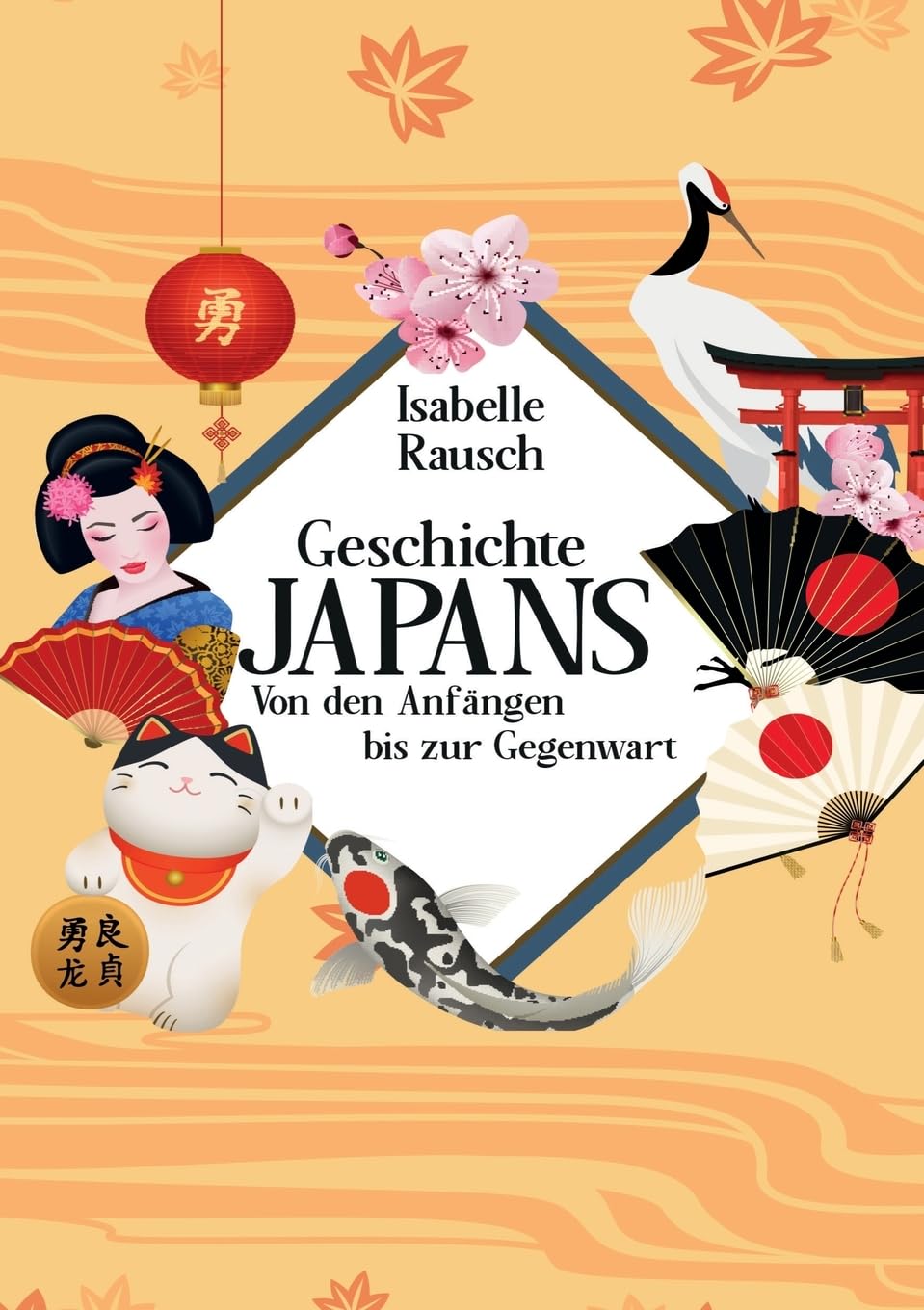 Geschichte Japans: Von den Anfängen bis zur Gegenwart Philosophy