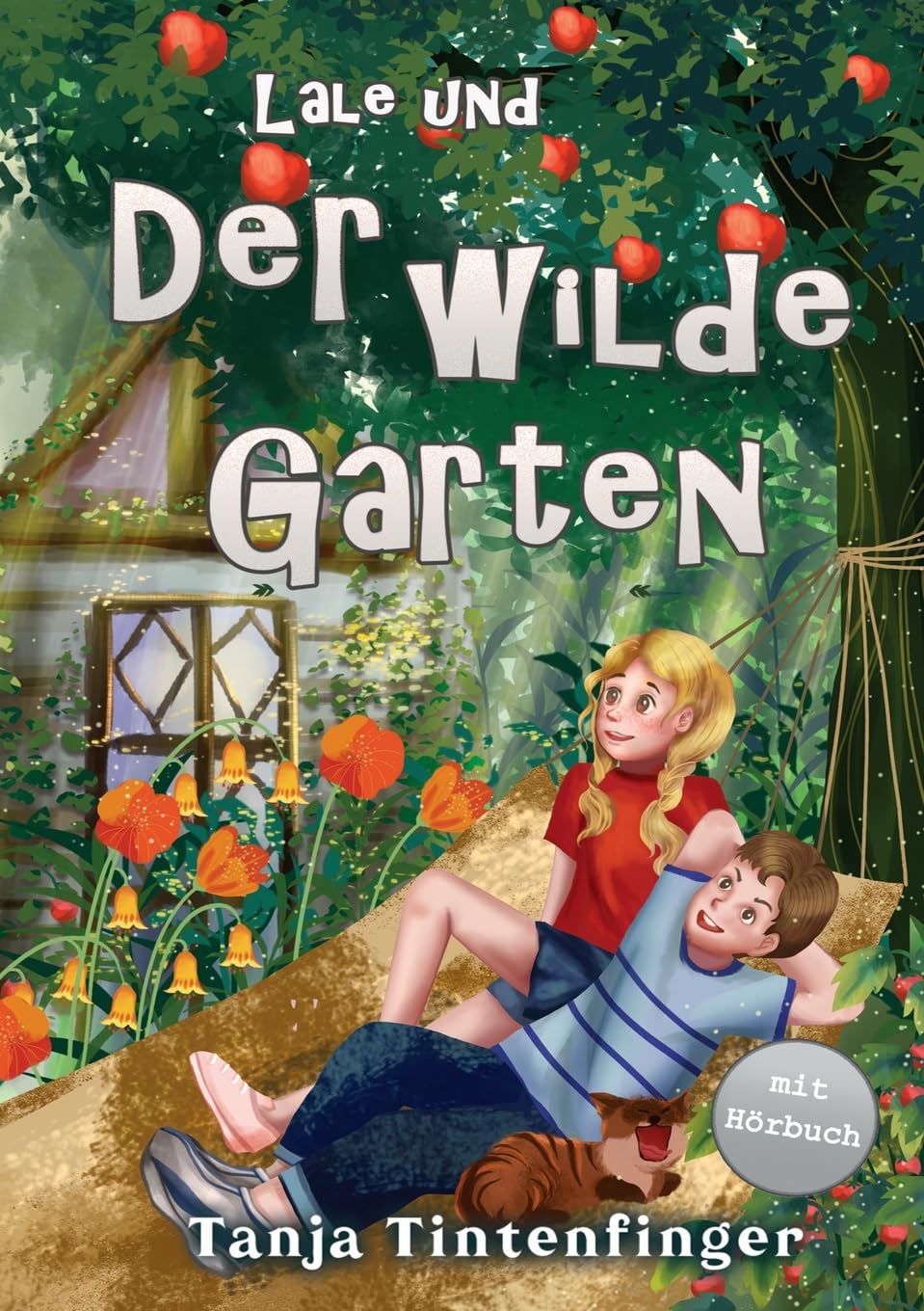 Lale und der wilde Garten - Die Abenteuer von Lale und Basti: Ein spannendes Buch über Freundschaft für Mädchen und Jungen ab 8 Jahren Novels & Short Stories