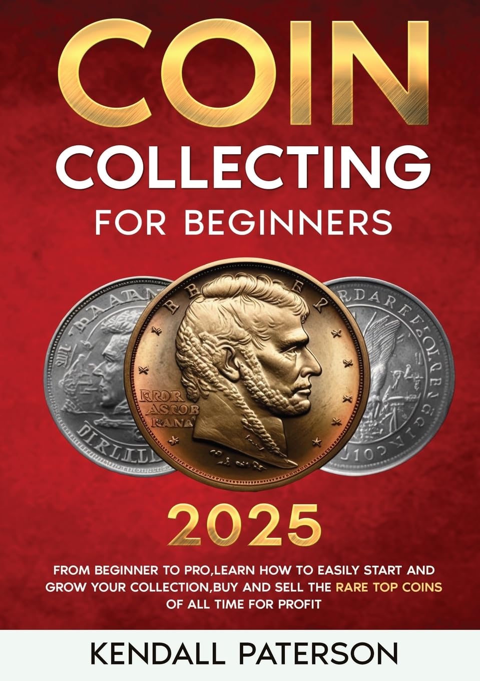 Coin Collecting For Beginners 2023 Hobbies & Crafts