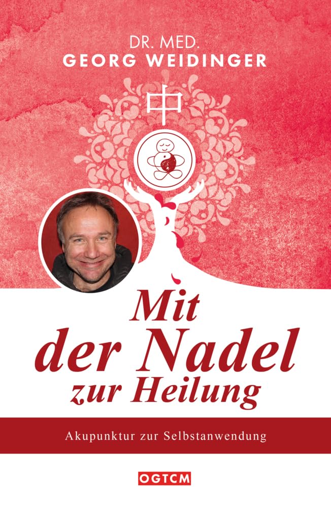 Mit der Nadel zur Heilung book