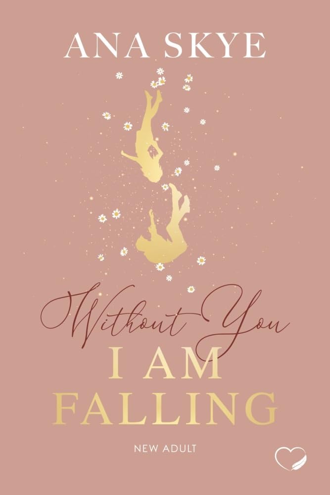 Without You I Am Falling Contemporary literature Books