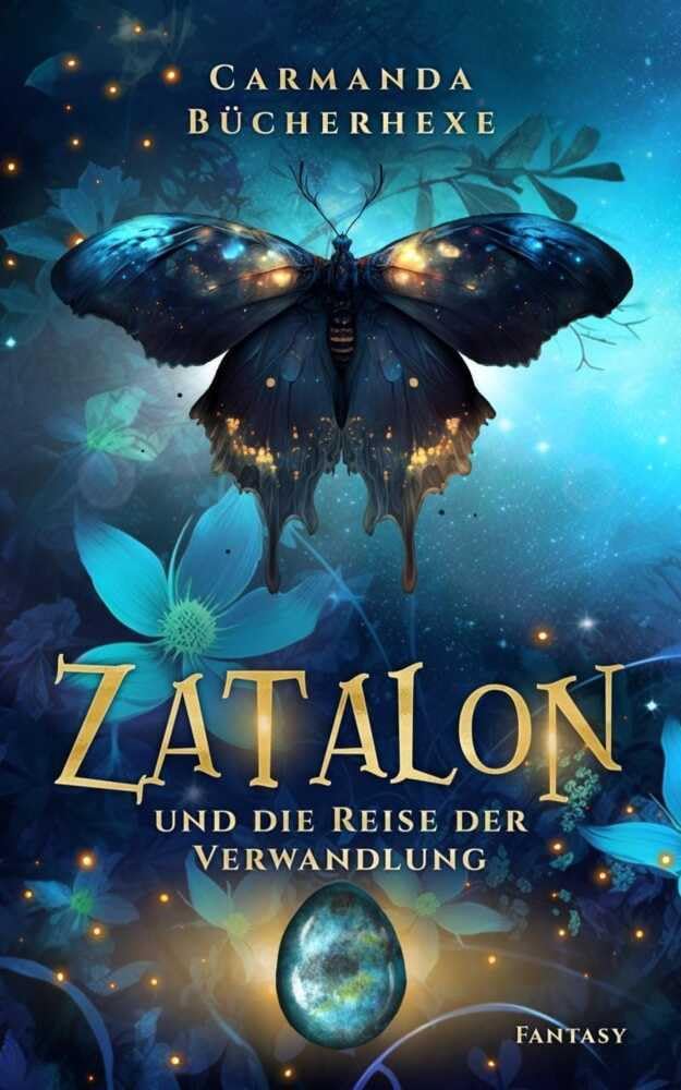 Zatalon: Und die Reise der Verwandlung Historical Fiction