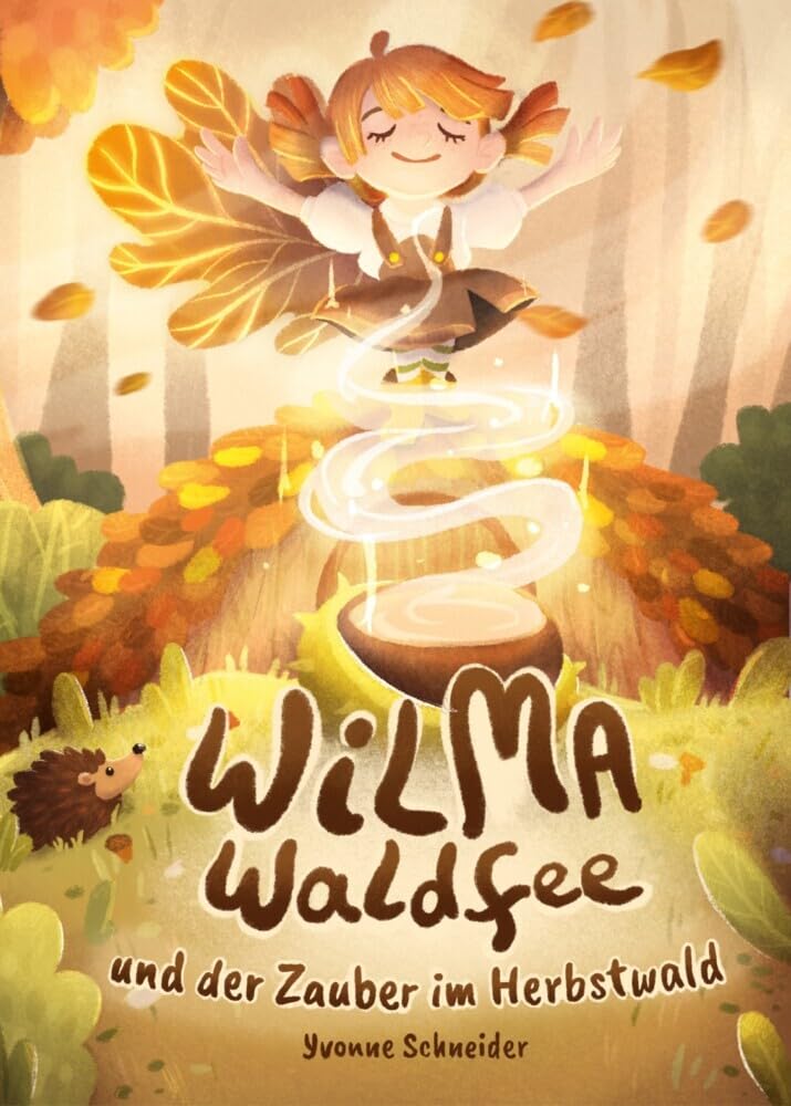 Wilma Waldfee und der Zauber im Herbstwald Leisure, Home & Garden