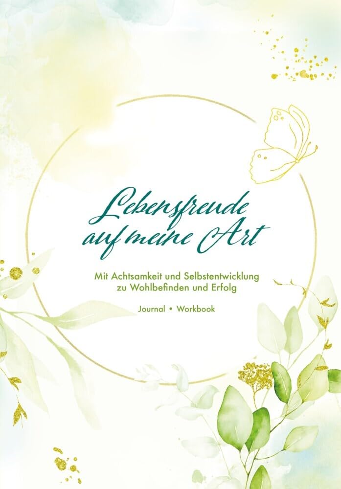 Lebensfreude auf meine Art Medicine