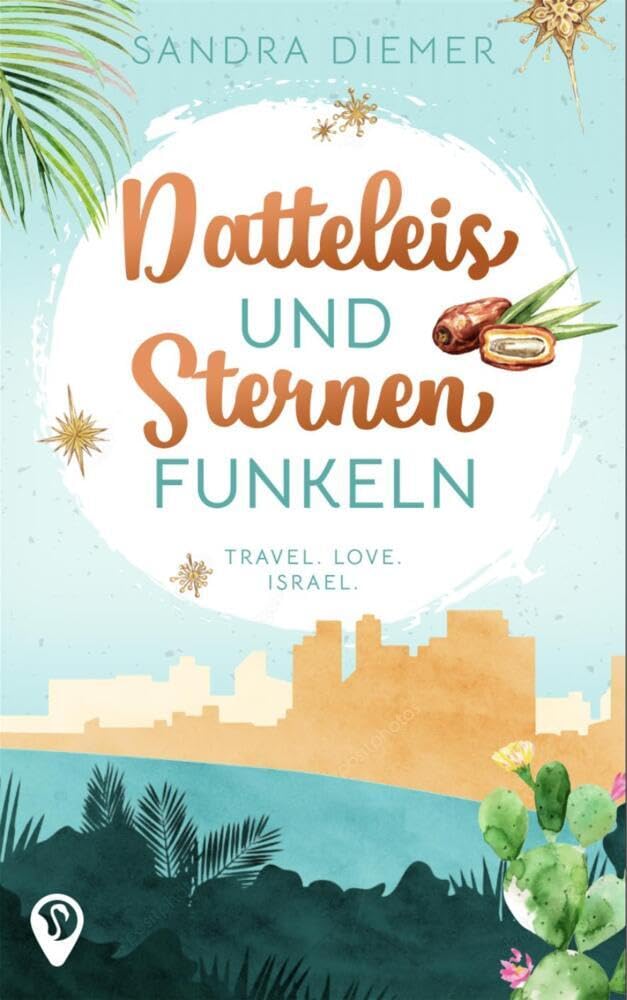 Datteleis und Sternenfunkeln Historical Fiction