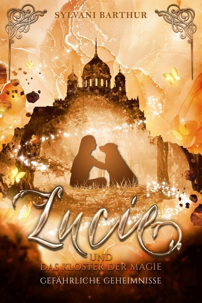 Lucie und das Kloster der Magie - Gefährliche Geheimnisse Horror & Mystery