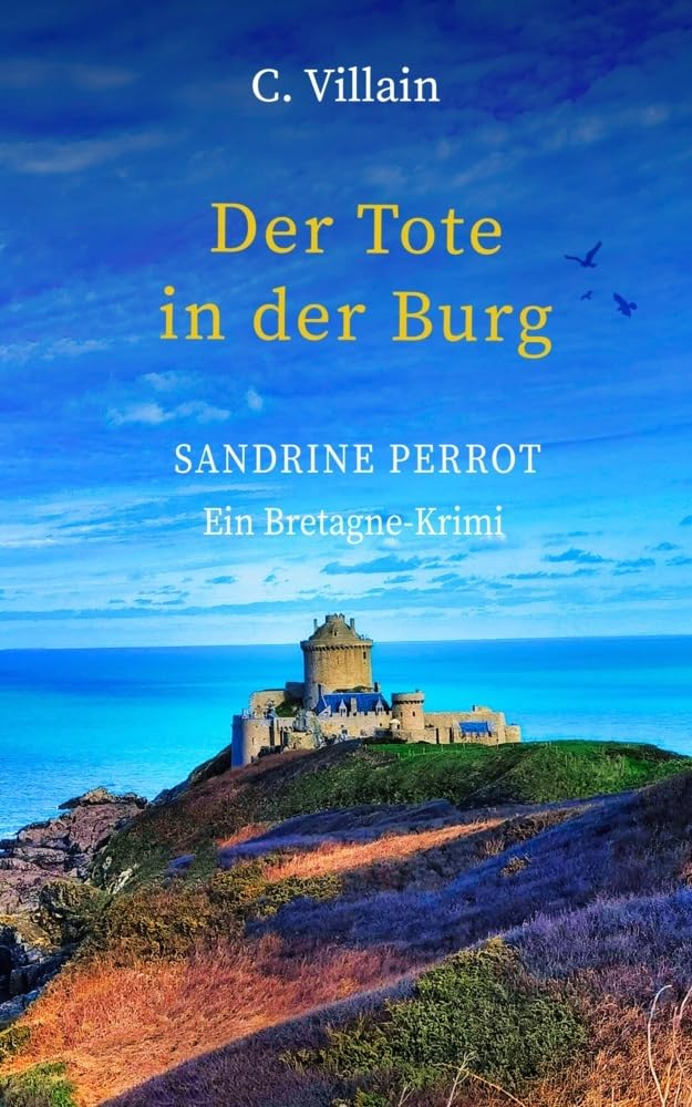 Sandrine Perrot - Der Tote in der Burg Crime & Thrillers