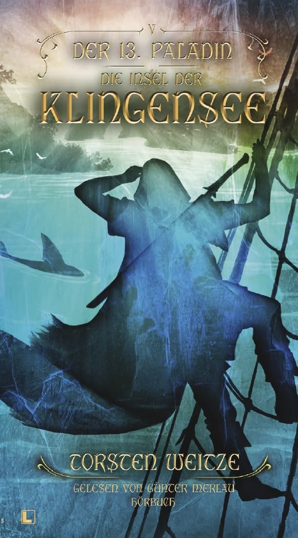 Die Inseln der Klingensee: Der 13. Paladin Band V Contemporary literature