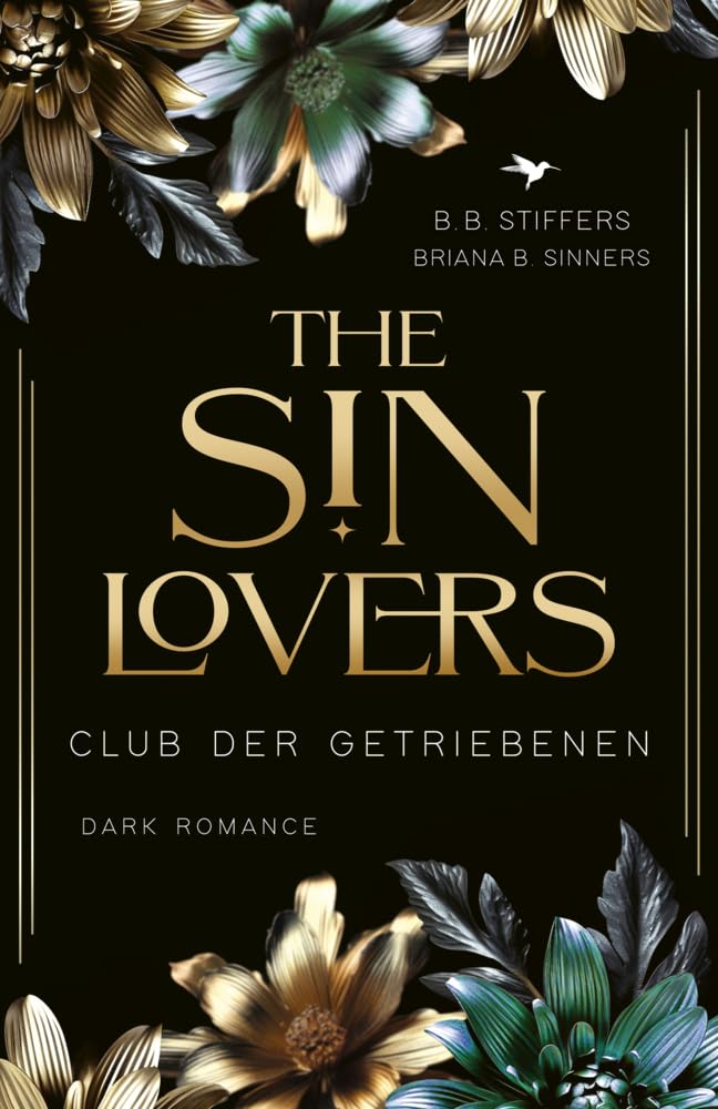 The Sin Lovers: Club der Getriebenen book