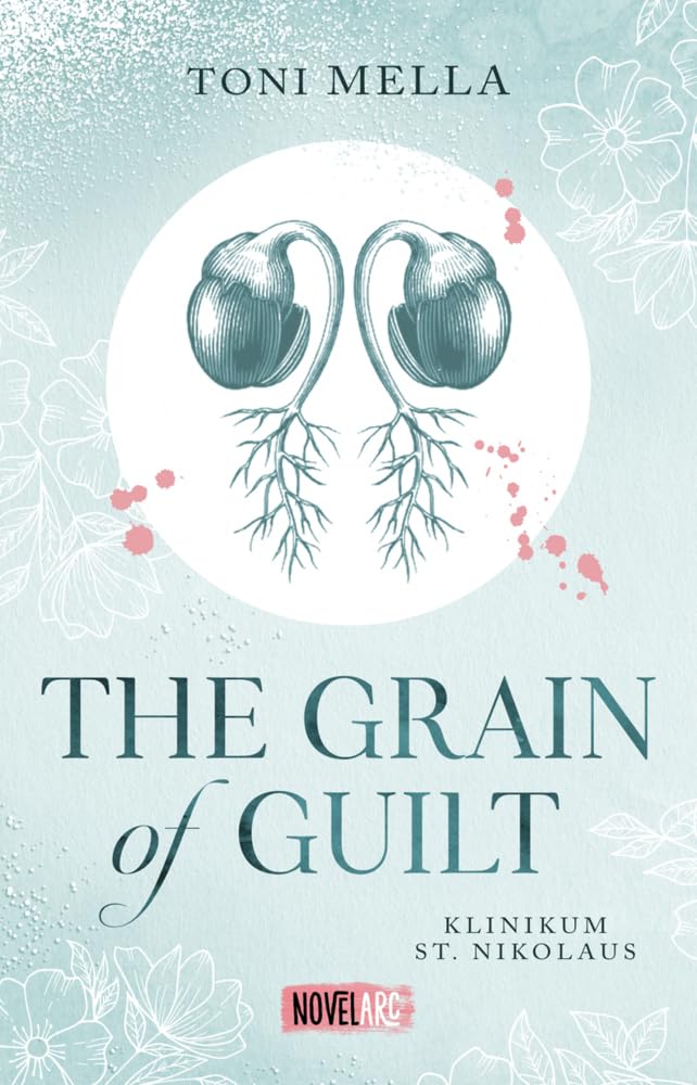 The Grain of Guilt - Klinikum St. Nikolaus Contemporary literature