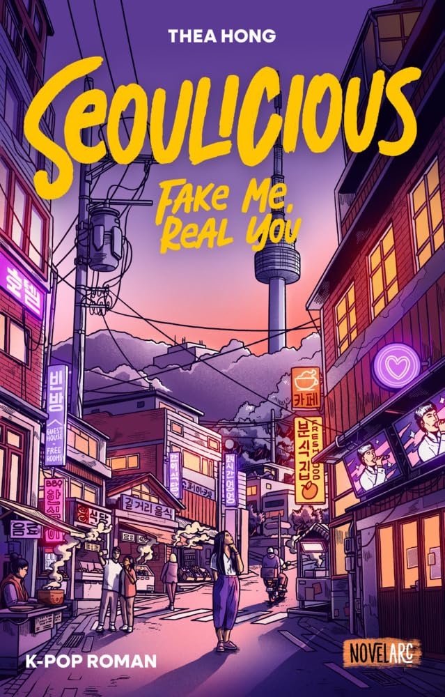 Seoulicious - Fake Me, Real You Contemporary literature