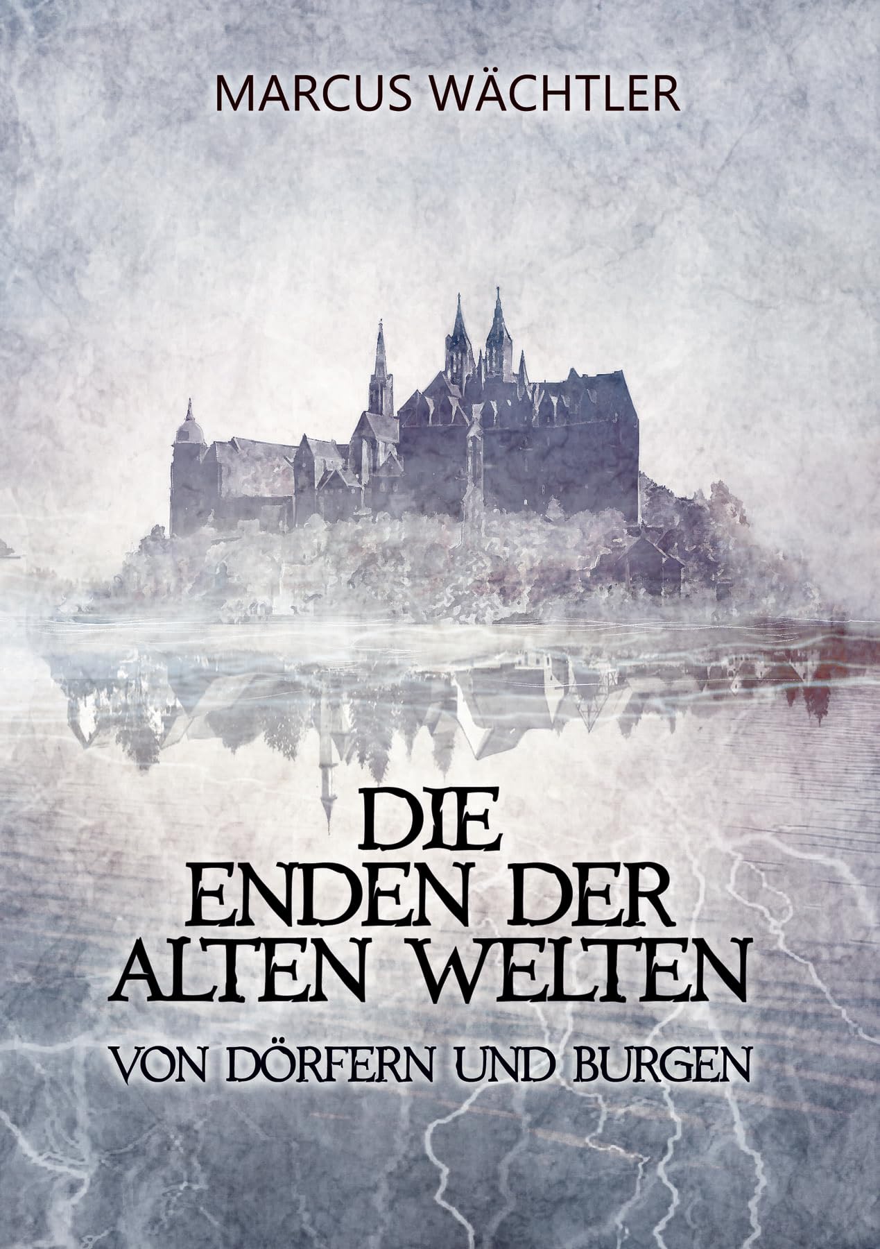 Von Dörfern und Burgen Fairy Tales & Legends