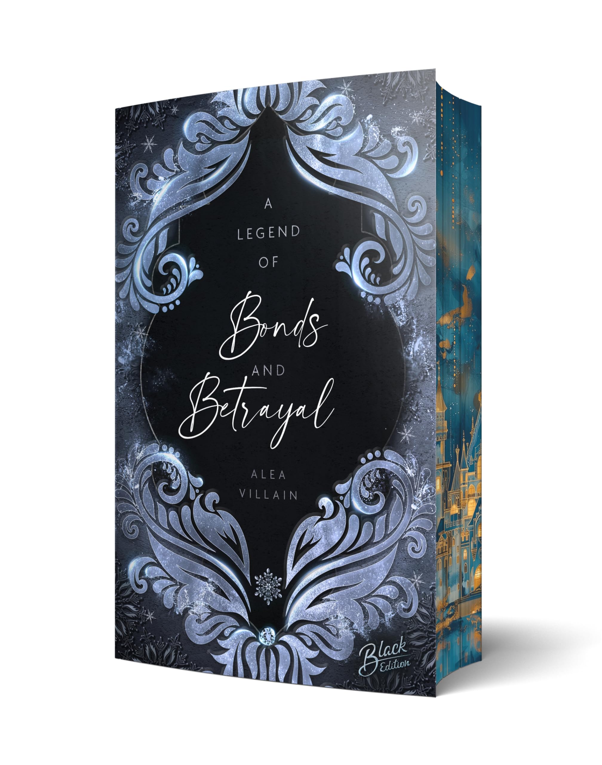 A Legend of Bonds & Betrayal | Mit wunderschönem Farbschnitt Books
