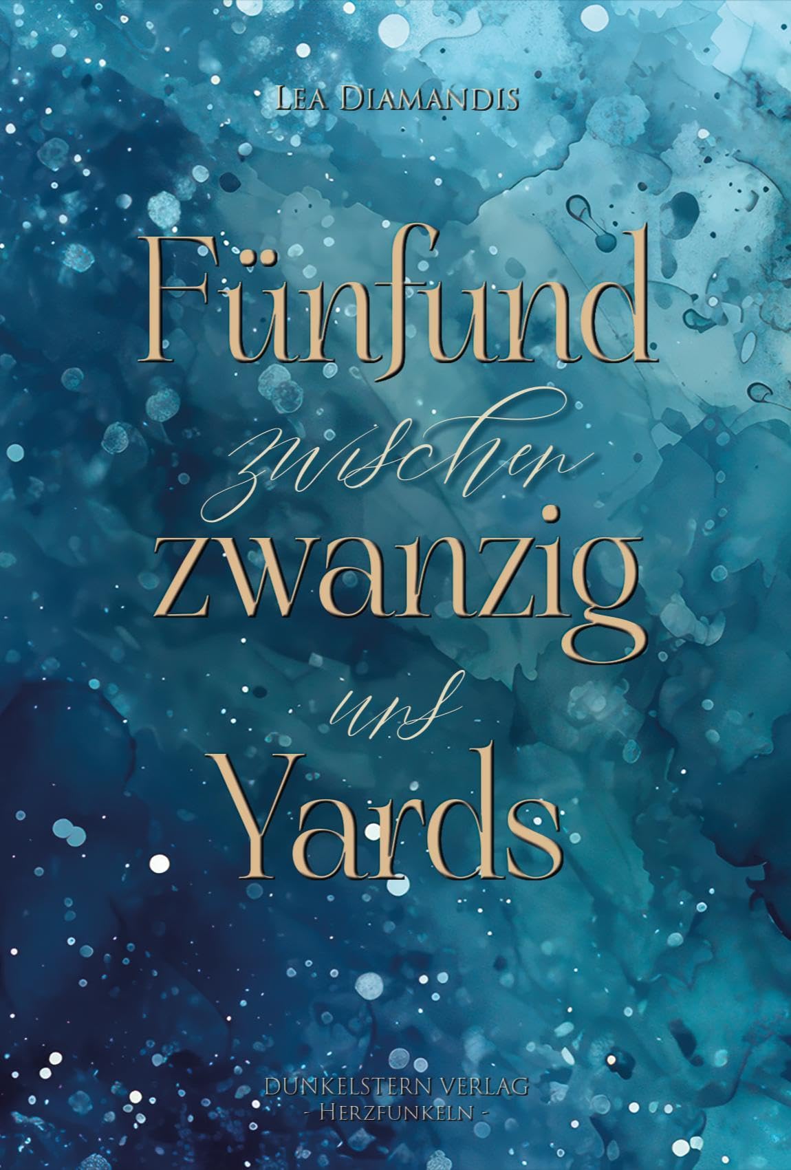 Fünfundzwanzig Yards zwischen uns Contemporary literature