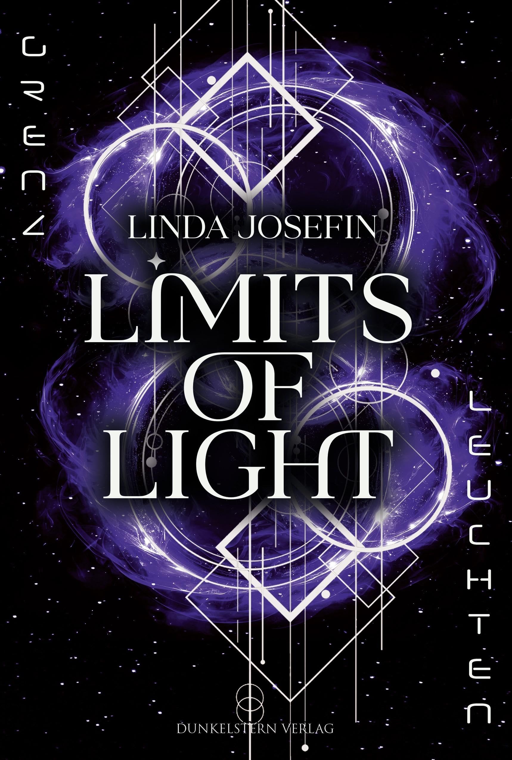 Grenzleuchten - Limits of Light: Band 1 der Grenzleuchten-Reihe, in der Science Fiction mit Fantasy verschmilzt und die Grenzen unserer Realität sprengt Contemporary literature Books