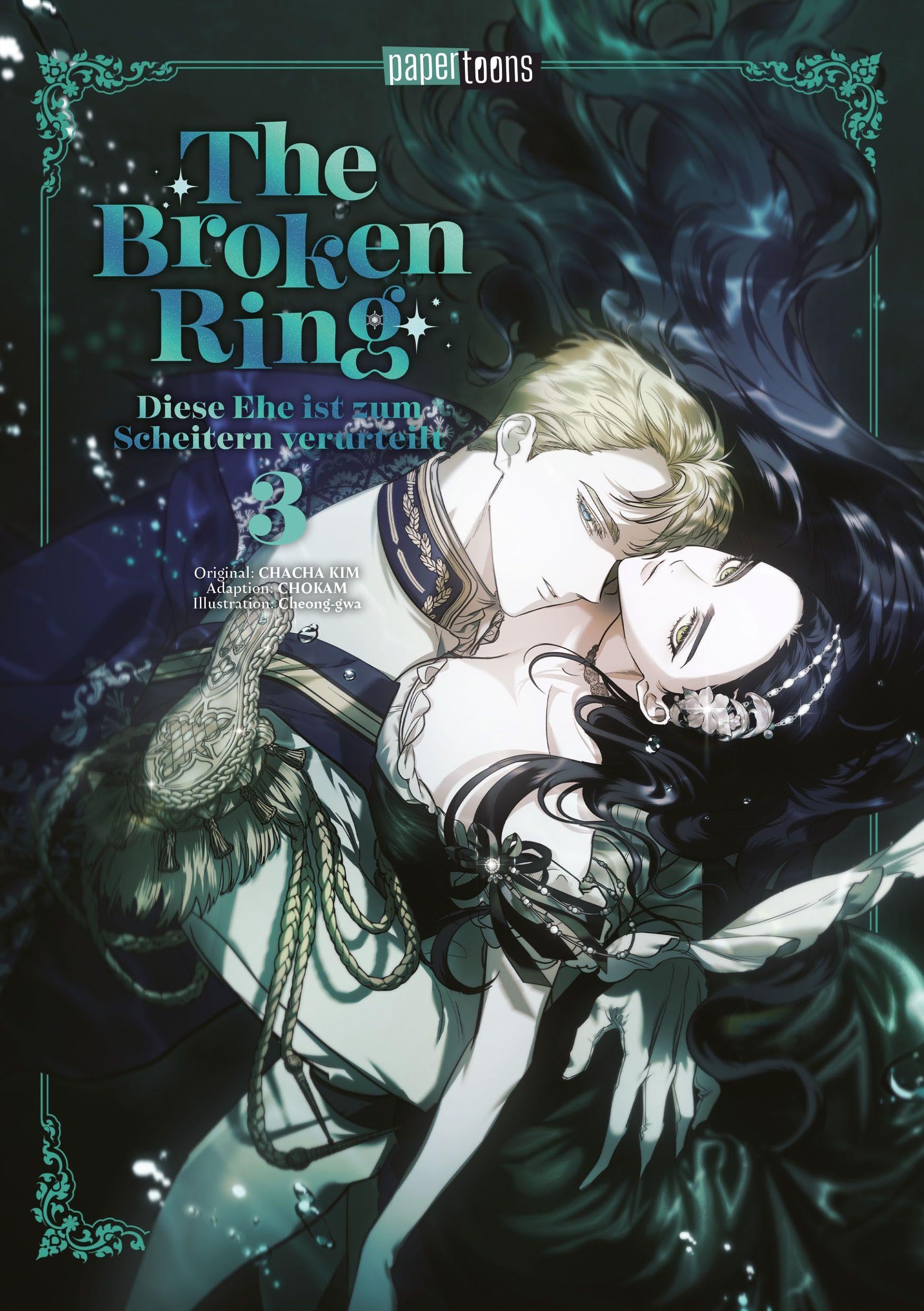 The Broken Ring - Diese Ehe ist zum Scheitern verurteilt 03 book