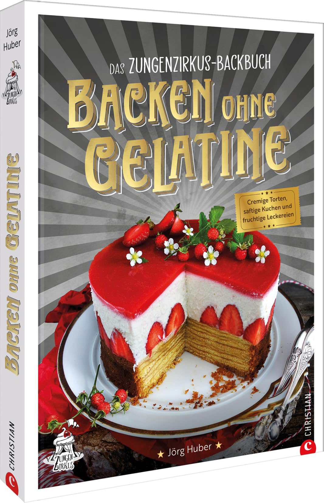 Das Zungenzirkus-Backbuch: Backen ohne Gelatine Leisure, Home & Garden