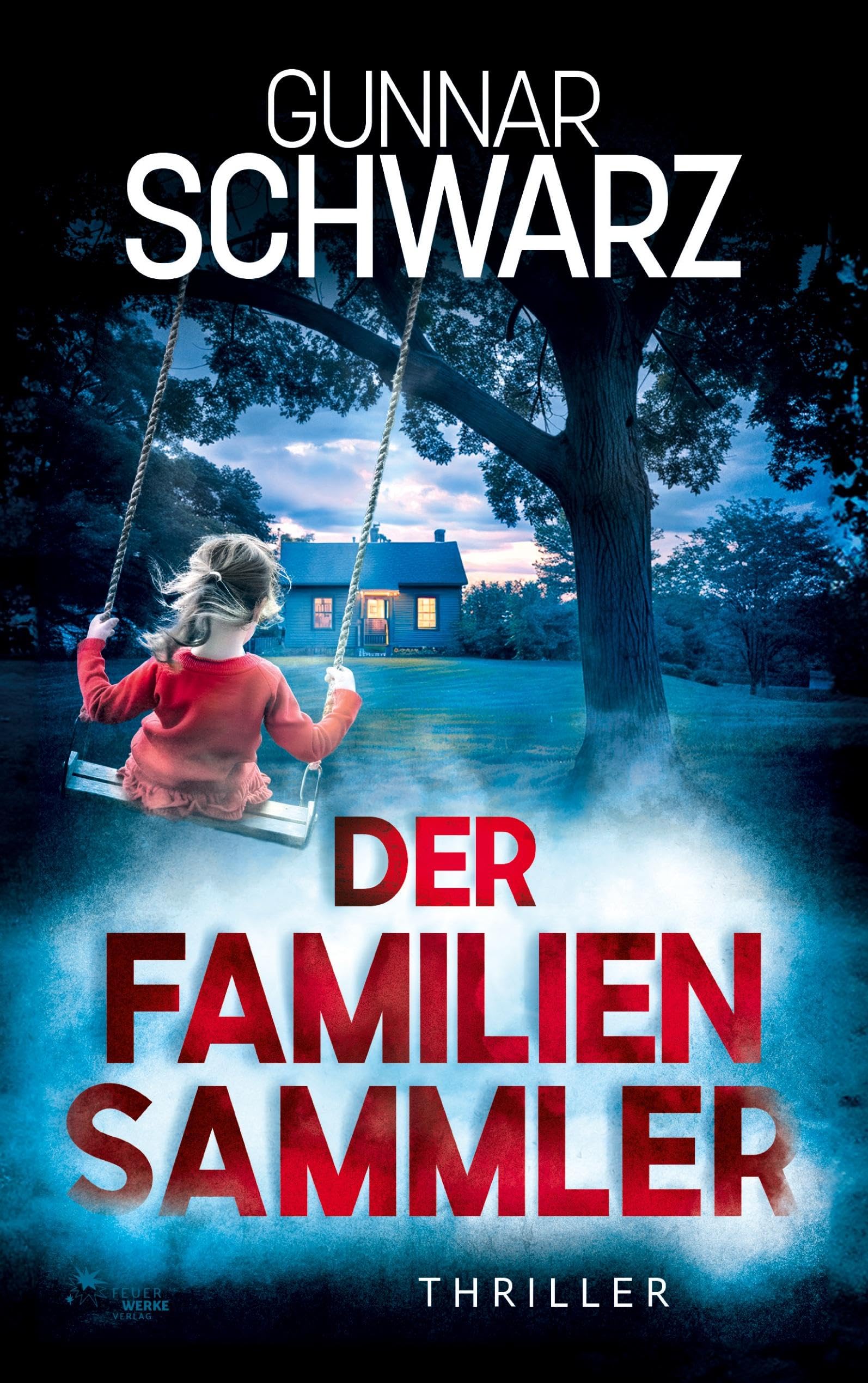 Der Familiensammler (Thriller) Action & Adventure