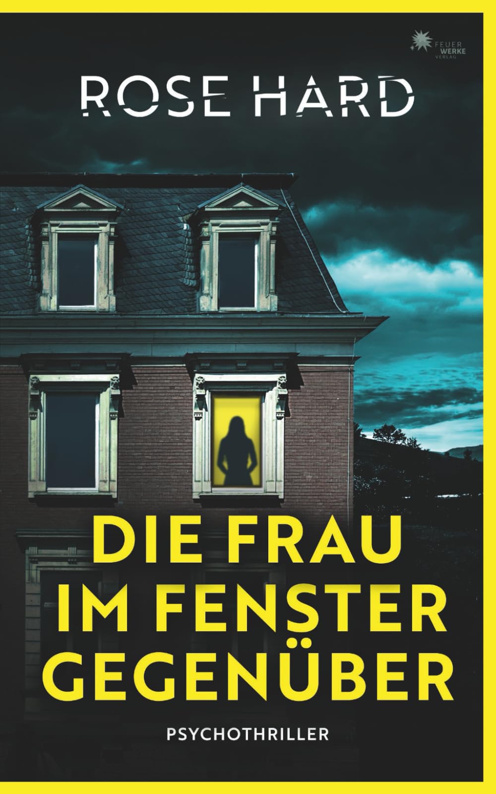 Die Frau im Fenster gegenüber (- Psychothriller -) Action & Adventure