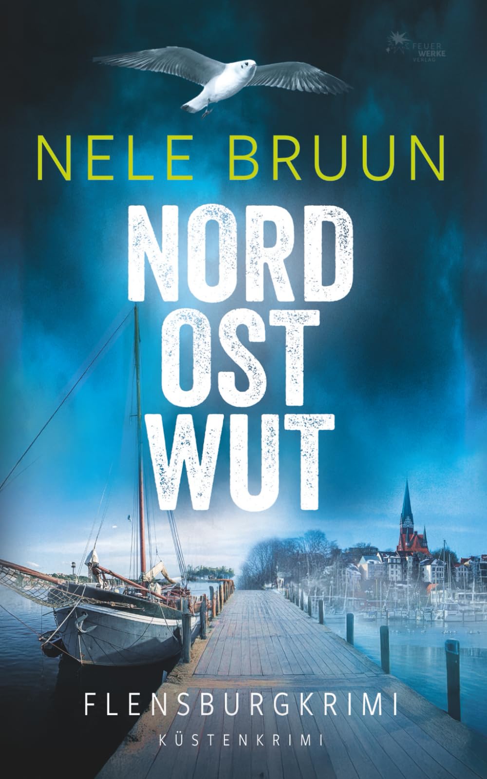 NordOstWut (Flensburg-Krimi) (Küstenkrimi) Action & Adventure