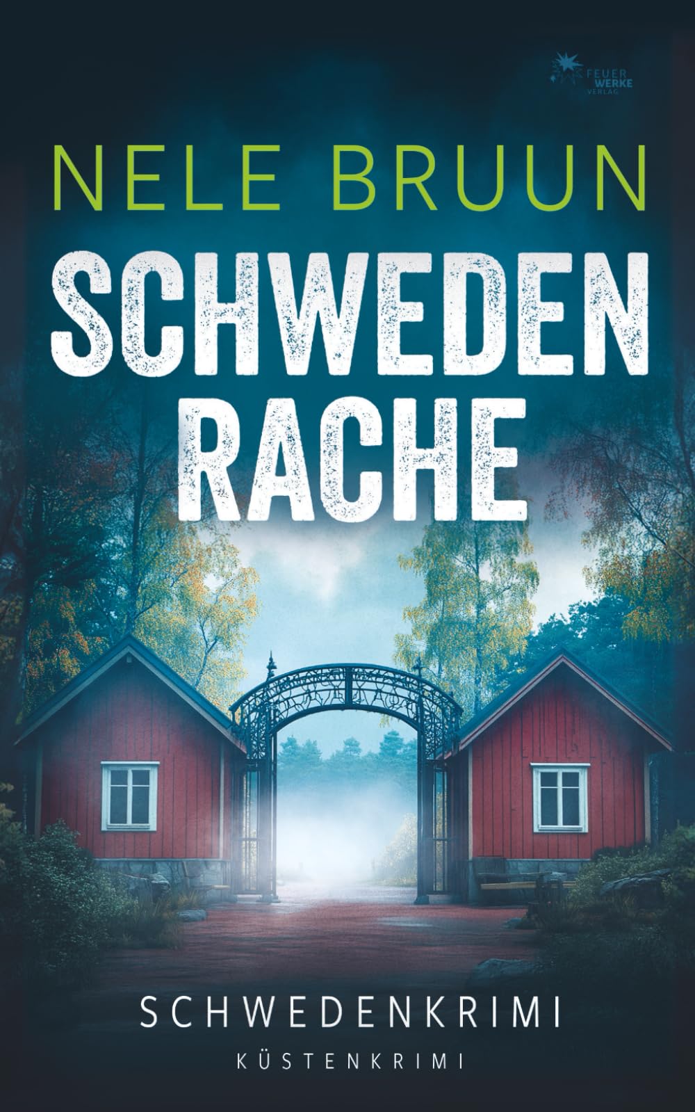 SchwedenRache (Schwedenkrimi) book