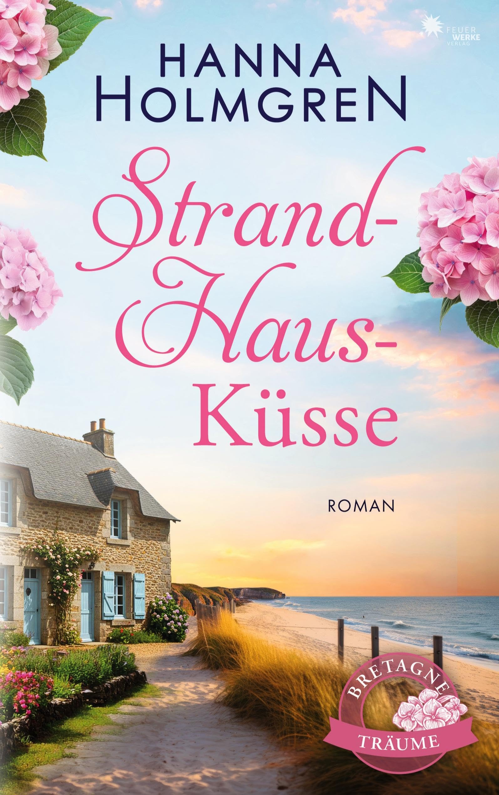 StrandHausKüsse (Bretagne-Träume) Contemporary literature