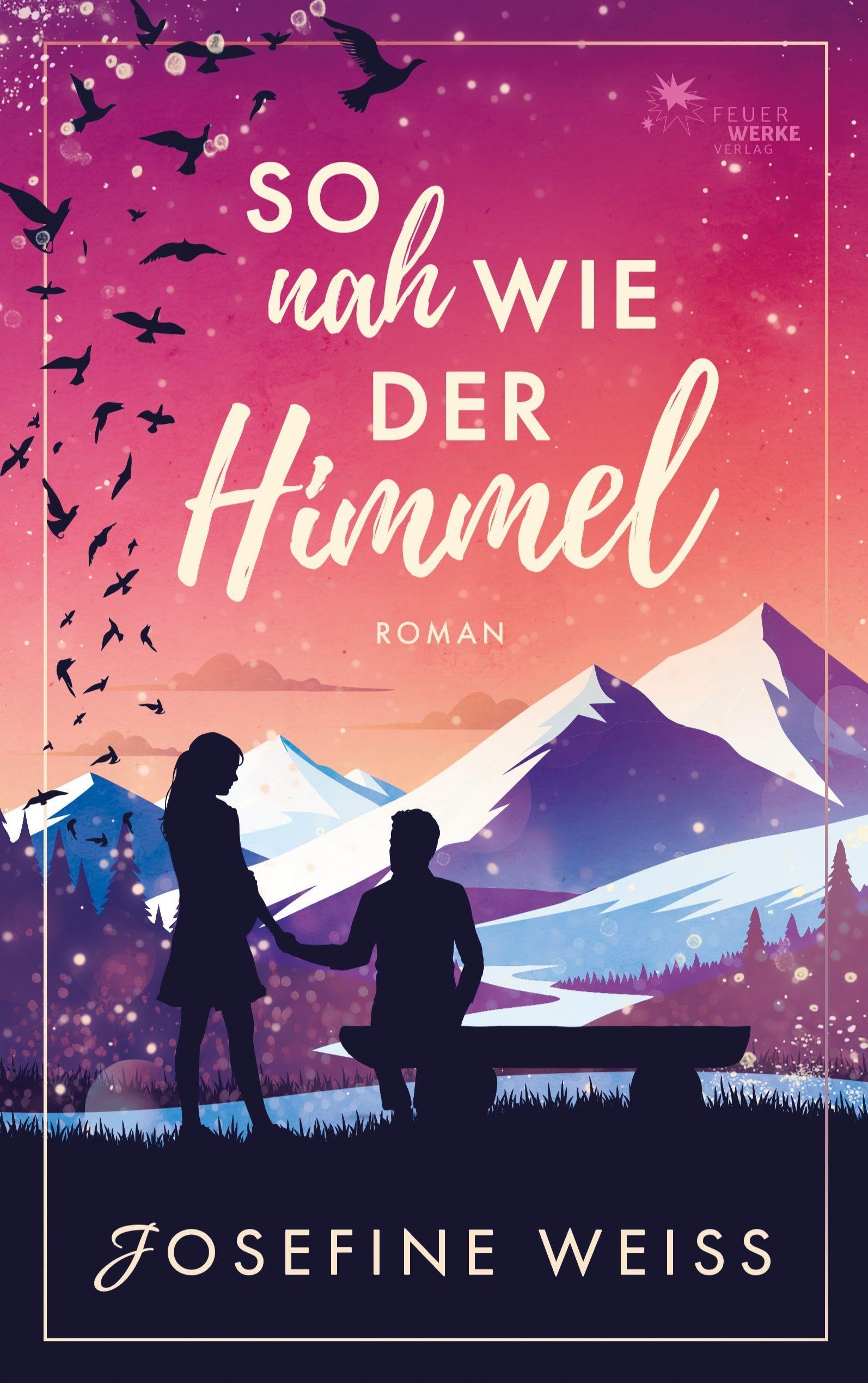 So nah wie der Himmel (Liebesroman) Contemporary literature
