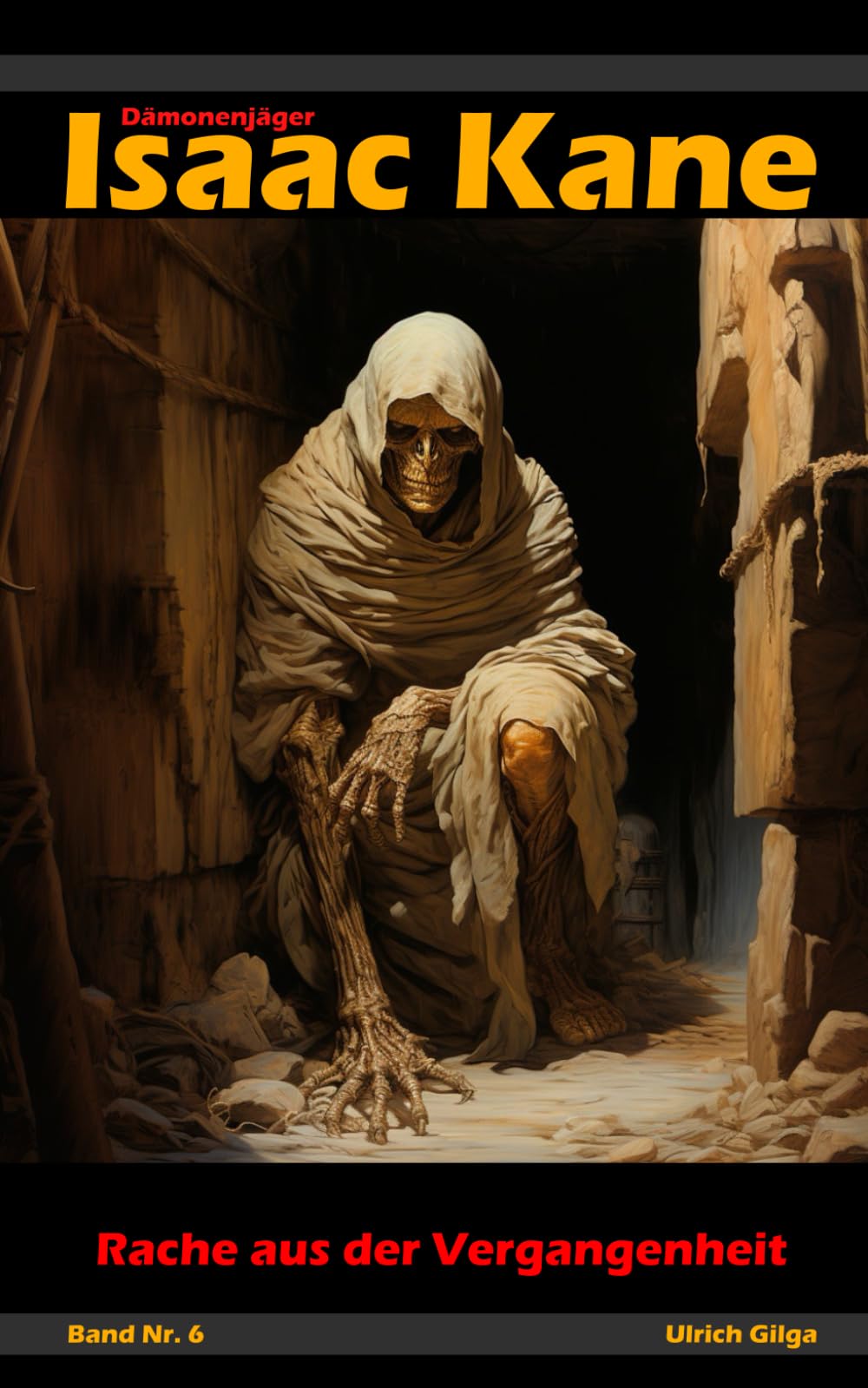 Rache aus der Vergangenheit: Dämonenjäger Isaac Kane Band 6 Action & Adventure