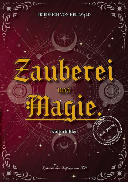 Zauberei und Magie.: Kulturbilder (Okkultistische Bibliothek) Horror & Mystery