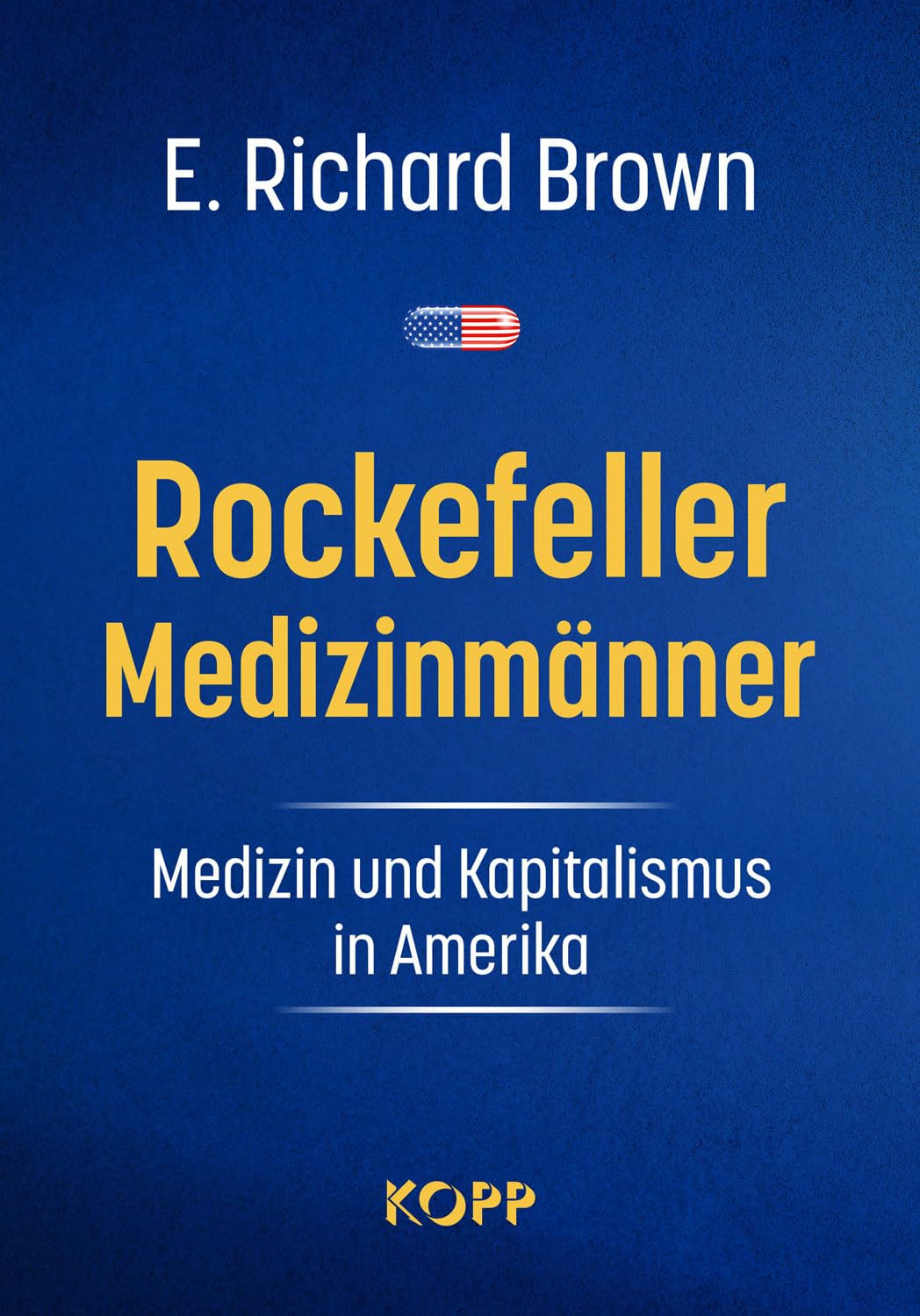 Rockefeller-Medizinmänner Medicine