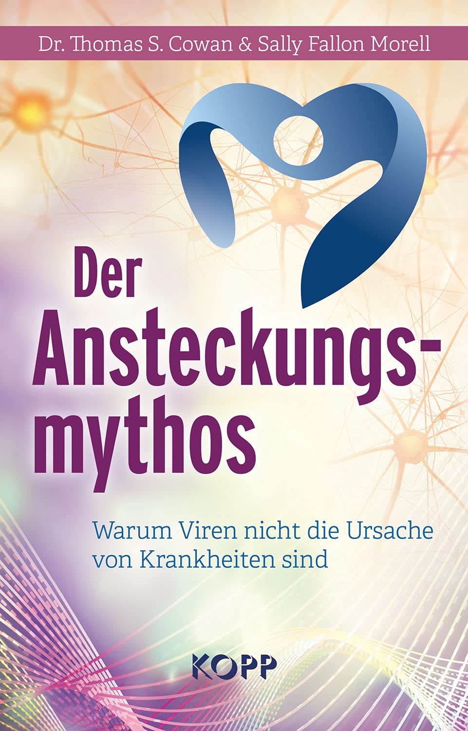 Der Ansteckungsmythos Medicine Books