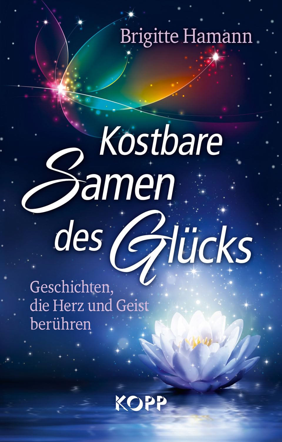 Kostbare Samen des Glücks Books