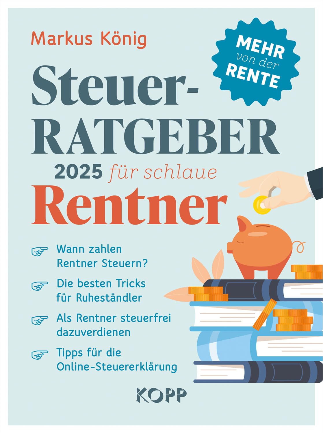 Steuerratgeber 2025 für schlaue Rentner Law