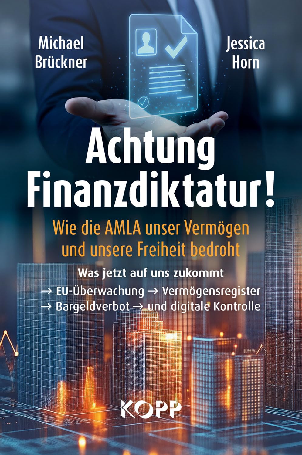 Achtung Finanzdiktatur! Business & Technology