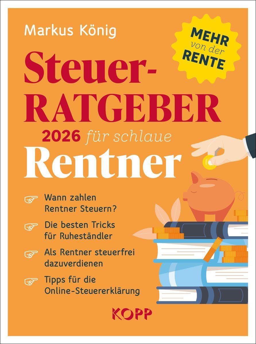 Steuerratgeber 2026 für schlaue Rentner Law