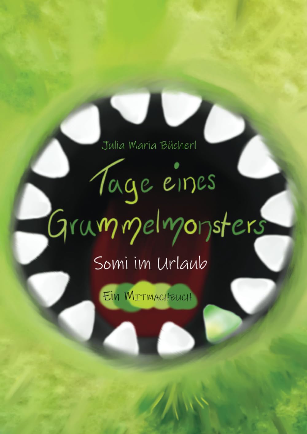 Tage eines Grummelmonsters: Somi im Urlaub – Ein Mitmachbuch Study Guides