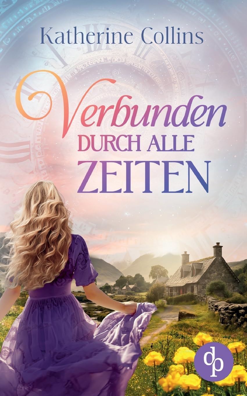 Verbunden durch alle Zeiten Historical Fiction