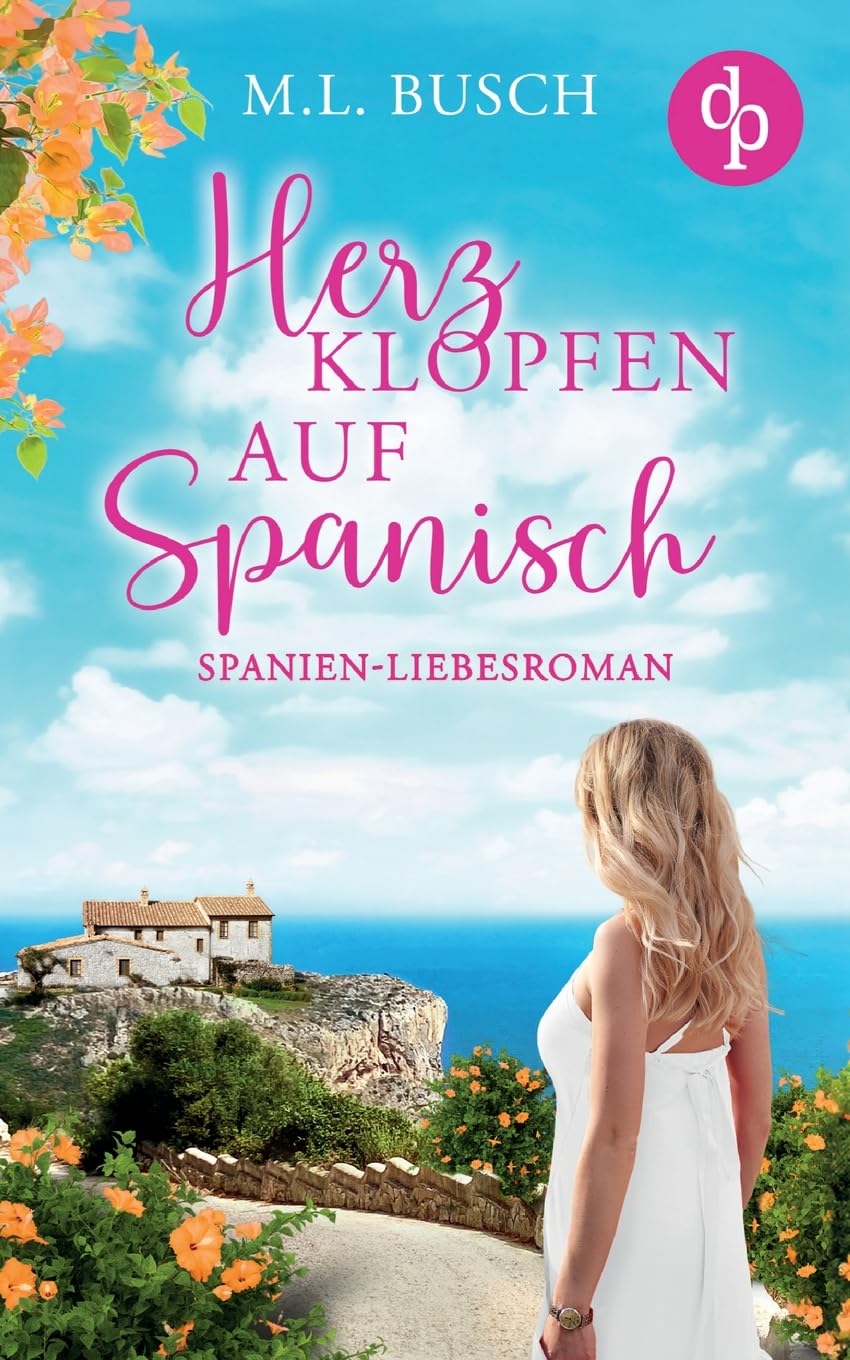 Herzklopfen auf Spanisch: Ein Spanien-Liebesroman Contemporary literature