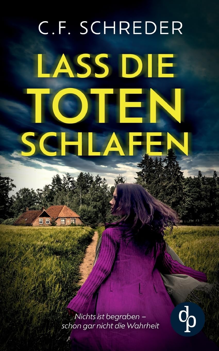 Lass die Toten schlafen | Ein packender Thriller Contemporary literature