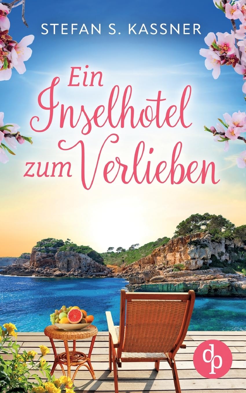 Ein Inselhotel zum Verlieben | Ein Feel Good Liebesroman mit Happy End und Urlaubsstimmung Contemporary literature