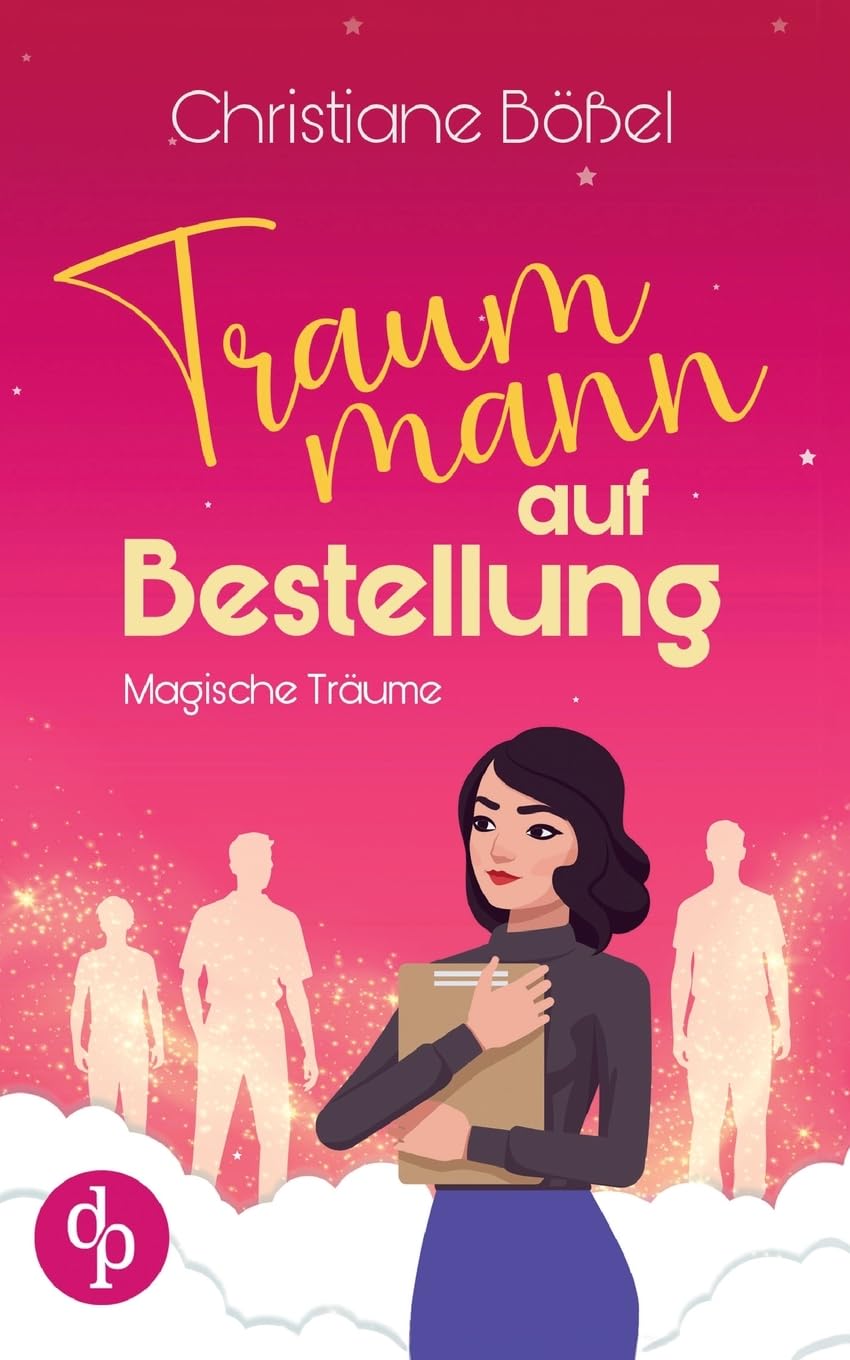Traummann auf Bestellung: Magische Träume Contemporary literature