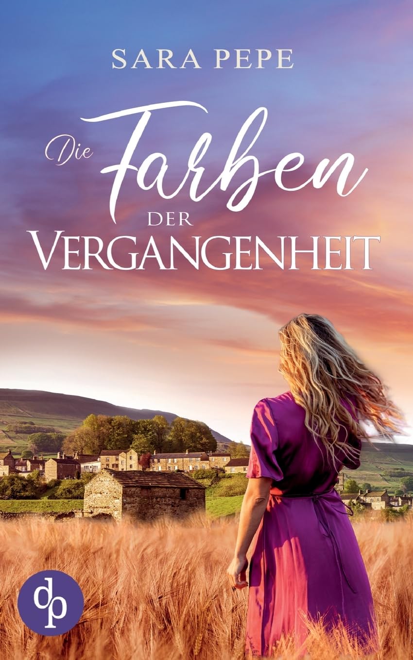 Die Farben der Vergangenheit | Ein berührendes Familiengeheimnis über Verlust und Hoffnung Contemporary literature Books