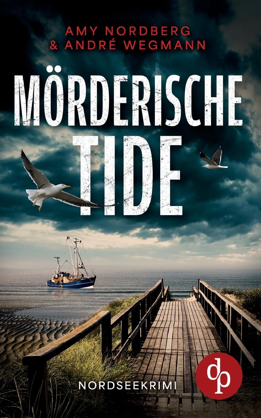 Mörderische Tide | Ein fesselnder Nordseekrimi mit ungleichem Ermittlerduo: Ein Serienmörder geht in Ostfriesland auf grausame Jagd Contemporary literature