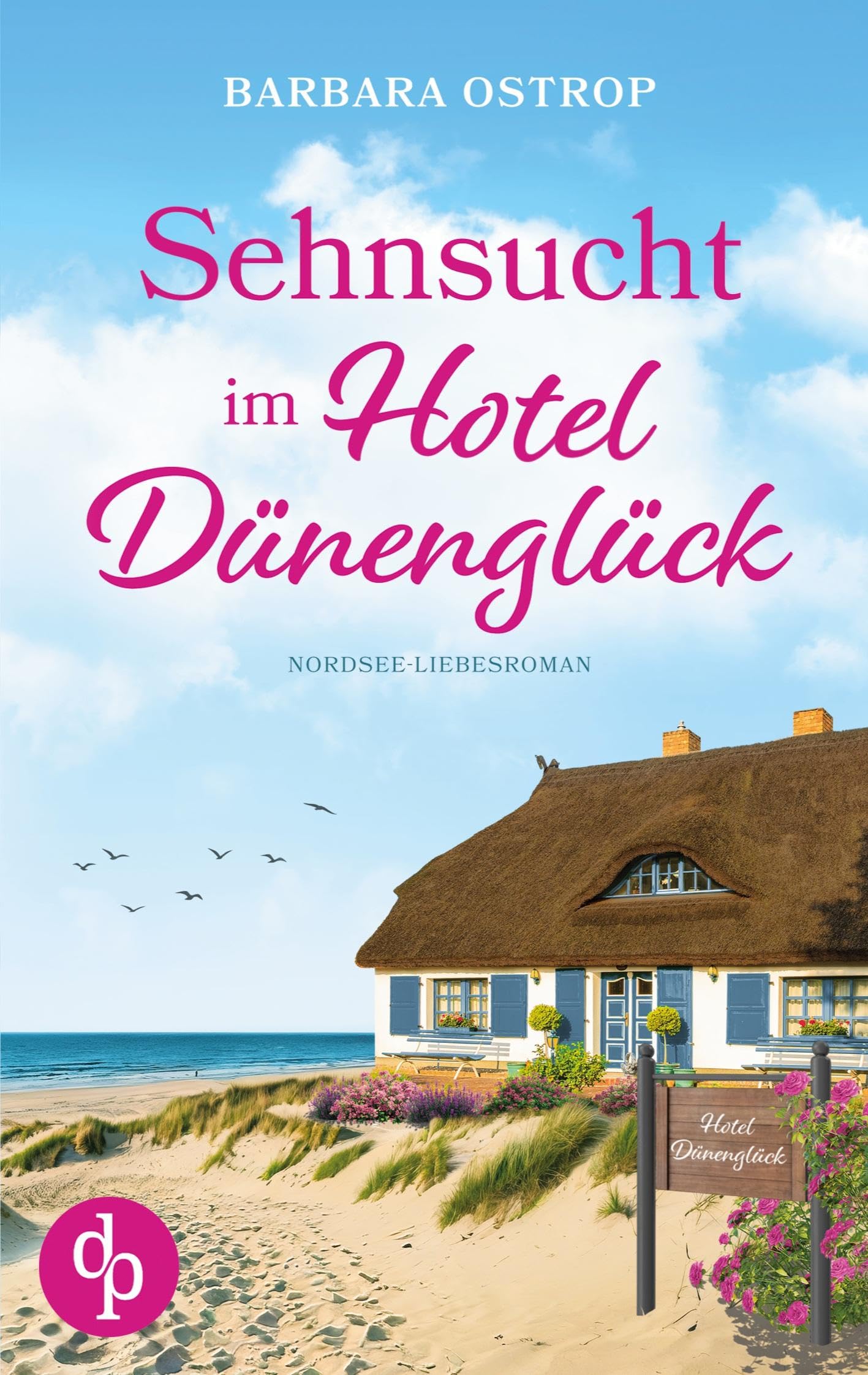 Sehnsucht im Hotel Dünenglück Contemporary literature