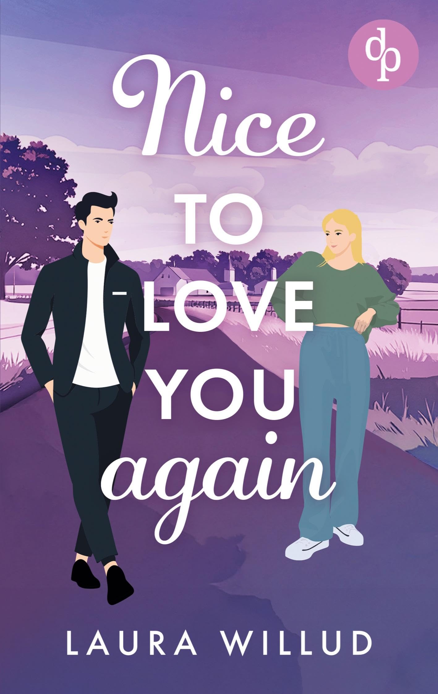 Nice to love you - again! | Eine romantische Second Chance Wholesome Romance book